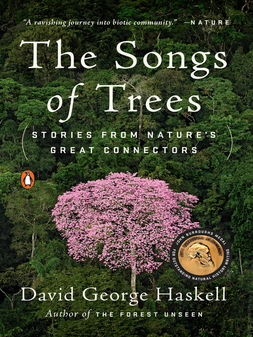 Title details for The Songs of Trees by David George Haskell - Available